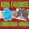 Joey O. & Christmas Chipmunk - Kids Favorite Christmas Songs - Single